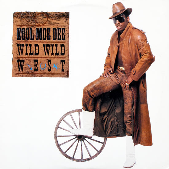 Kool Moe Dee – Wild, Wild West (12