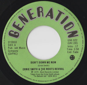 Ernie Smith & The Roots Revival ‎ - Don't Down Me Now / To Behold Jah (7")