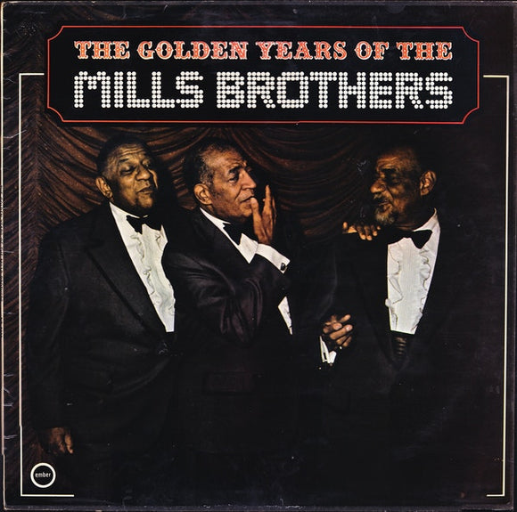 The Mills Brothers ‎– The Golden Years Of The Mills Brothers (LP)