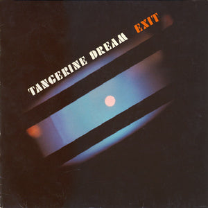 Tangerine Dream - Exit (LP)