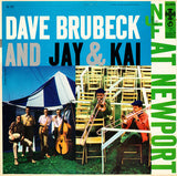 Dave Brubeck And Jay & Kai ‎– At Newport (LP)