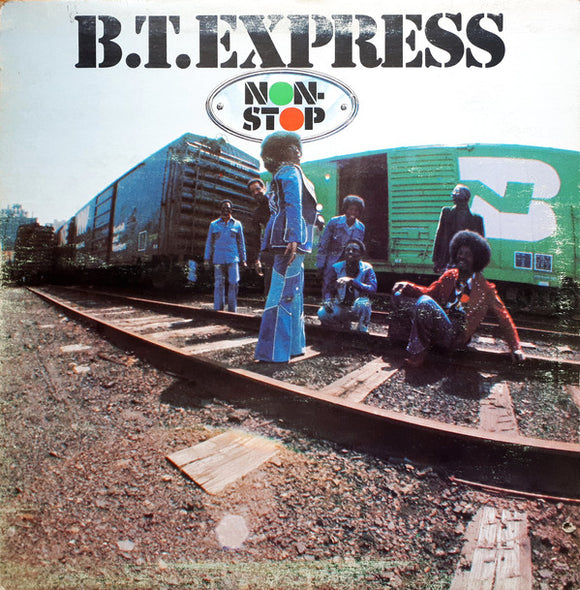 B.T. Express ‎– Non-Stop (LP)