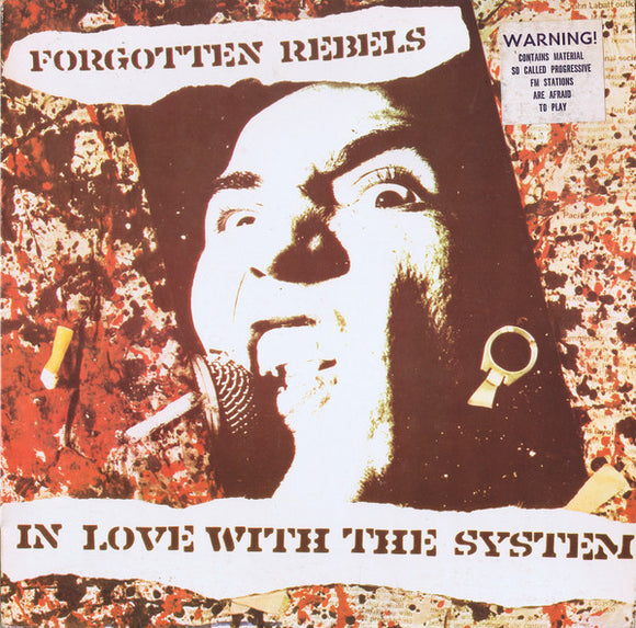 Forgotten Rebels 🇨🇦 - In Love With The System  (LP)