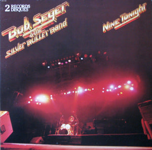 Bob Seger & The Silver Bullet Band ‎– Nine Tonight (2xLP)