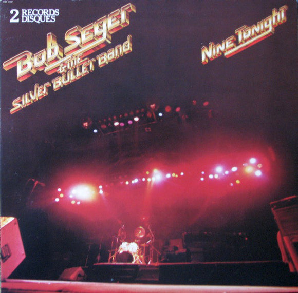 Bob Seger & The Silver Bullet Band ‎– Nine Tonight (2xLP)