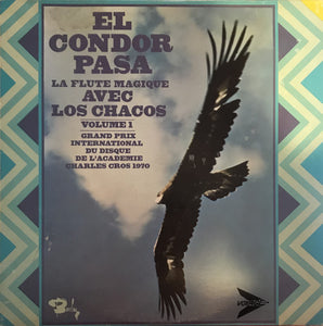 Los Chacos ‎– El Condor Pasa (LP)