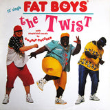 Fat Boys – The Twist (LP)