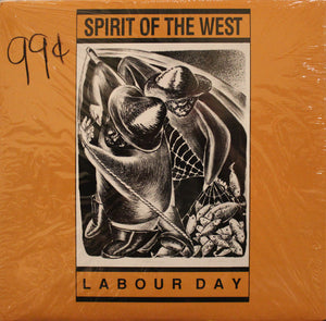 Spirit Of The West - Labour Day (LP)