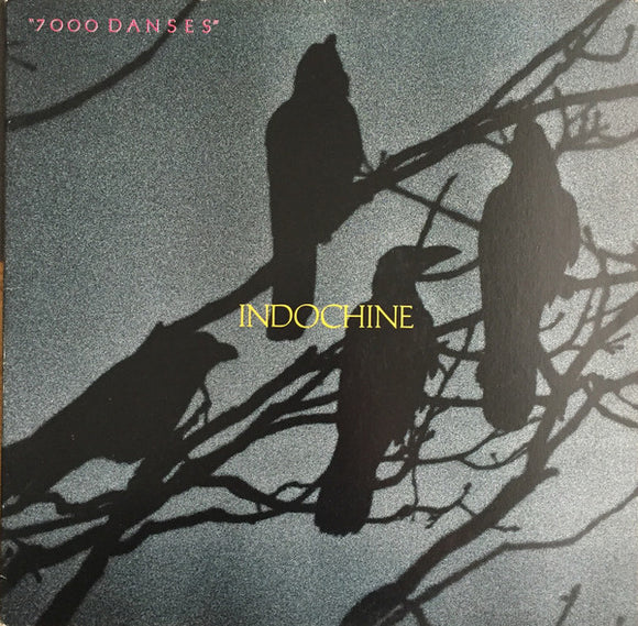 Indochine ‎- 7000 Danses (LP)