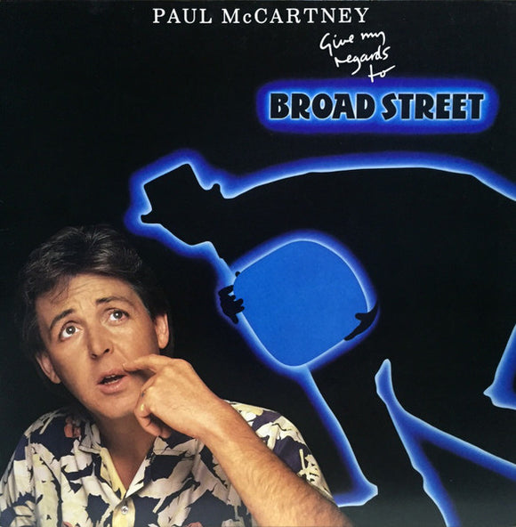 Paul McCartney – Give My Regards To Broad Street (LP)