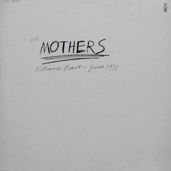 The  Mothers - Fillmore East, June 1971  (LP)