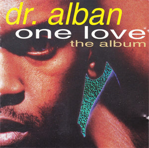 Dr. Alban ‎ - One Love (The Album)  (CD)