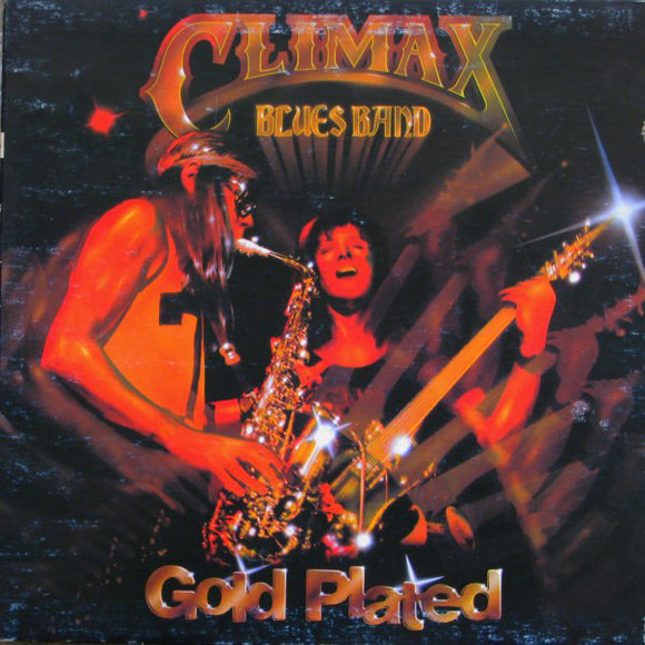 Climax Blues Band ‎ - Gold Plated  (LP)