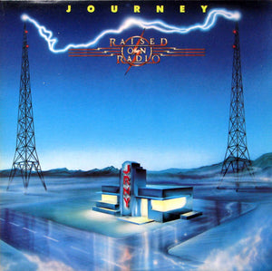 Journey – Raised On Radio (LP)