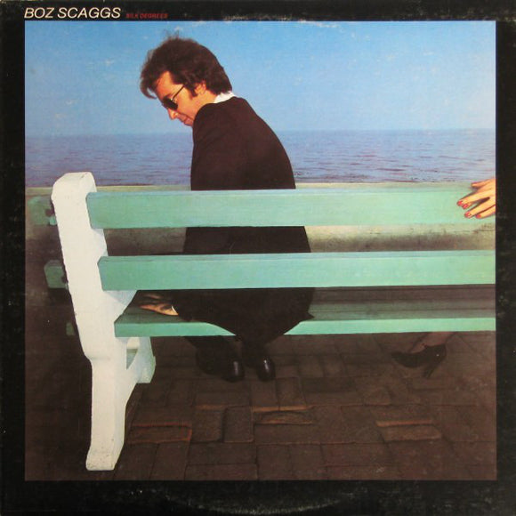 Boz Scaggs ‎– Silk Degrees (LP)