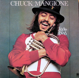 Chuck Mangione ‎  - Feels So Good (LP)