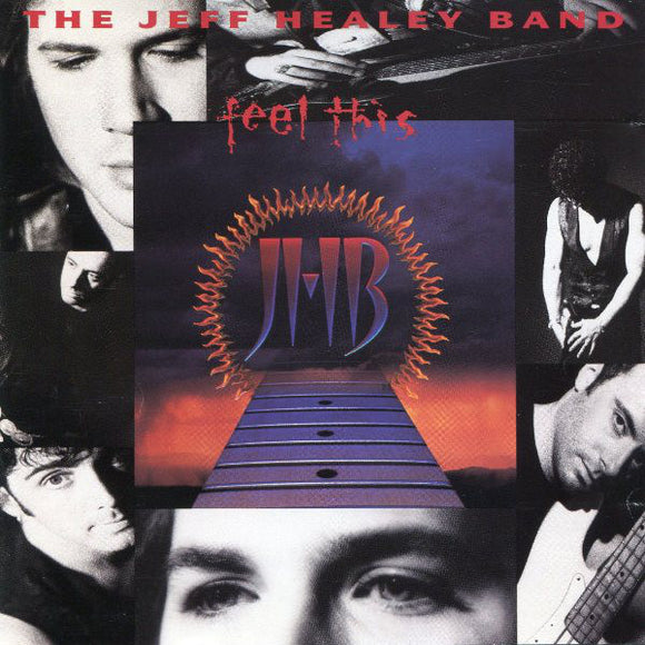 The  Jeff Healey Band 🇨🇦  - Feel This  (CD)