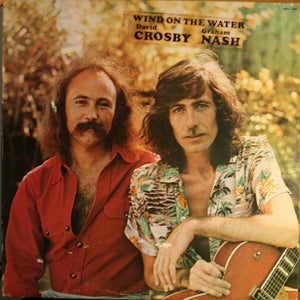 David Crosby Graham Nash - Wind On The Water  (LP)