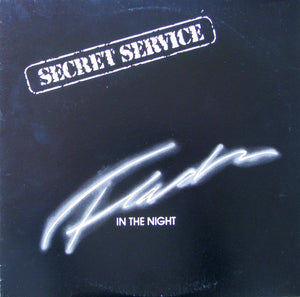 Secret Service  - Flash In The Night (12")