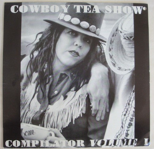 Various ‎– Cowboy Tea Show - Compilator Volume I (10