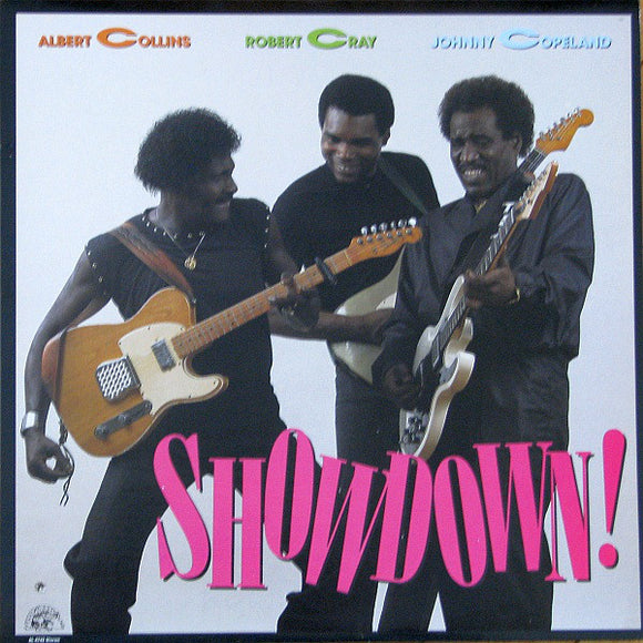 Albert Collins / Robert Cray / Johnny Copeland ‎ - Showdown!  (LP)