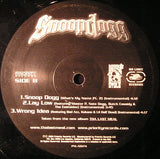 Snoop Dogg ‎– Snoop Dogg / Lay Low / Wrong Idea (12")