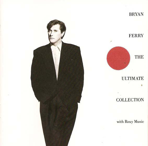 Bryan Ferry   - The Ultimate Collection With Roxy Music  (CD)