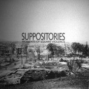 Suppositories ‎ - Moments Of Square Violence  (LP)