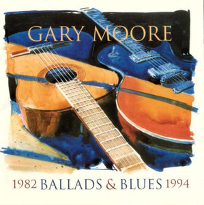 Gary Moore - Ballads & Blues 1982 - 1994 (CD)