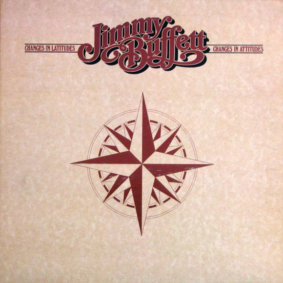 Jimmy Buffett ‎ - Changes In Latitudes Changes In Attitudes  (LP)