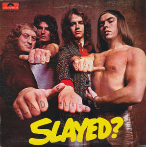 Slade - Slayed? (LP)