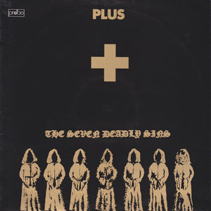 Plus ‎– The Seven Deadly Sins (LP)