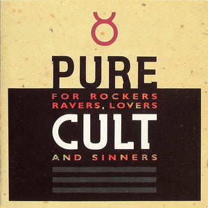 The Cult - Pure Cult · For Rockers Ravers Lovers And Sinners  (CD)