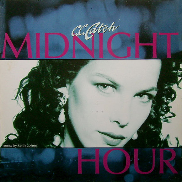 C.C. Catch ‎ - Midnight Hour (12