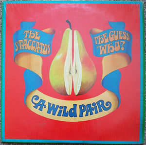 The  Staccatos And The Guess Who 🇨🇦 - A Wild Pair (LP)