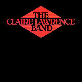 The Claire Lawrence Band  - The Claire Lawrence Band  (LP)