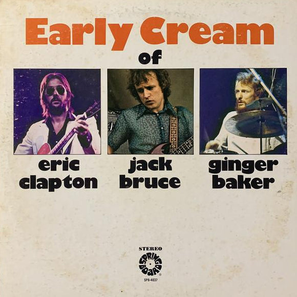 Eric Clapton / Jack Bruce / Ginger Baker - The Early Cream (LP)