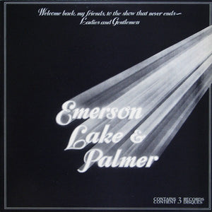 Emerson, Lake & Palmer – Welcome Back My Friends To The Show That Never Ends - Ladies And Gentlemen (3xLP)