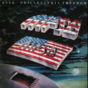 MFSB ‎– Philadelphia Freedom (LP)