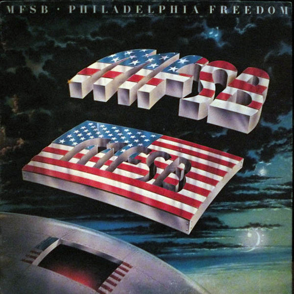 MFSB ‎– Philadelphia Freedom (LP)