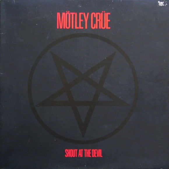 Mötley Crüe ‎– Shout At The Devil (LP)