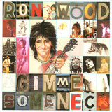 Ron Wood ‎– Gimme Some Neck (LP)