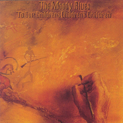 The  Moody Blues - To Our Children's Children's Children  (LP)