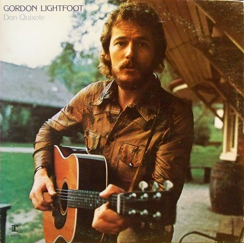 Gordon Lightfoot 🇨🇦 ‎– Don Quixote (LP)