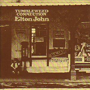 Elton John - Tumbleweed Connection (LP)