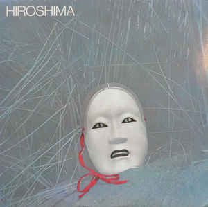 Hiroshima – Hiroshima (LP)