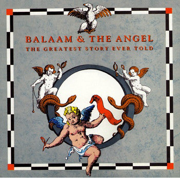 Balaam & The Angel – The Greatest Story Ever Told (LP)