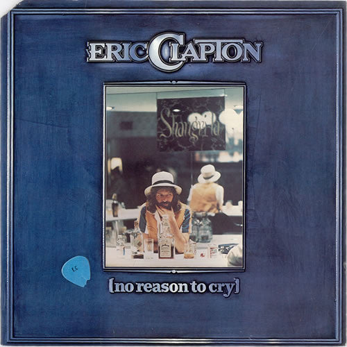 Eric Clapton - No Reason To Cry (LP)