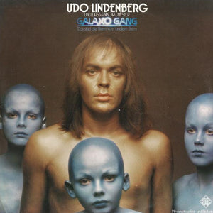 Udo Lindenberg Und Das Panikorchester – Galaxo Gang (LP)