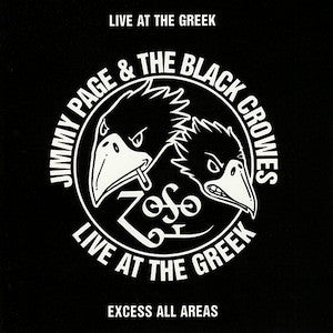 Jimmy Page & The Black Crowes ‎– Live At The Greek - Excess All Areas (2xCD)